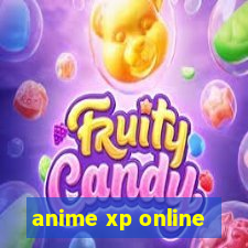 anime xp online